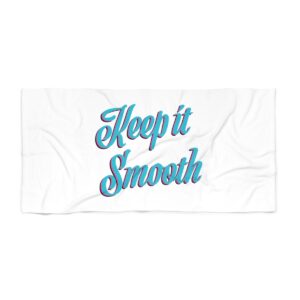 Keep It Smooth Beach Towel